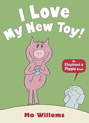 Elephant & Piggie: I Love My New Toy!