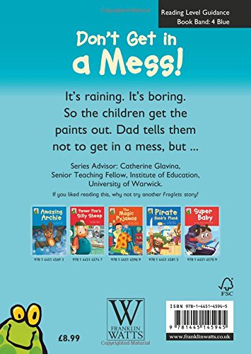 Froglets: Don't Get in a Mess!