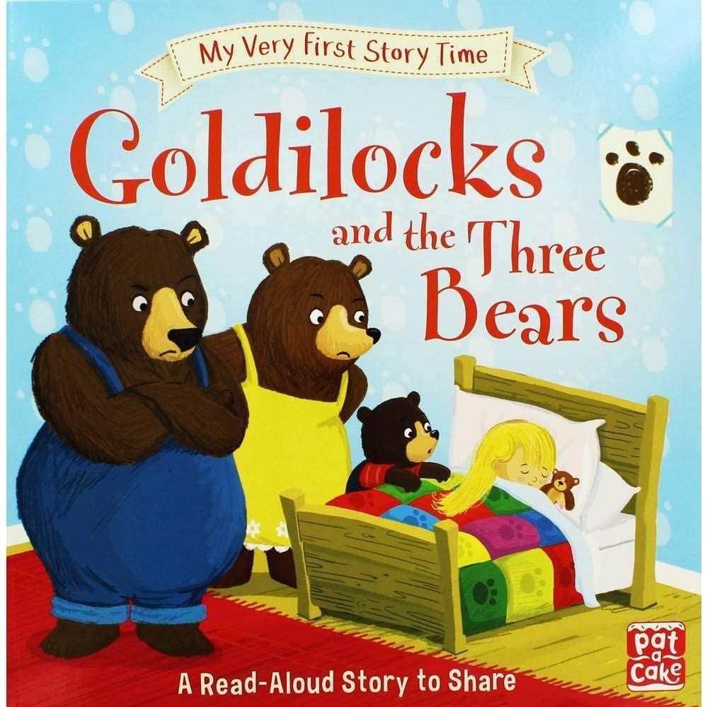 My Very First Story Time: Goldilocks & the Three Bears