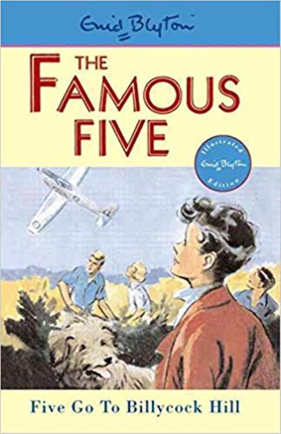 Famous Five Go To Billycock Hill (Book 16 of 21)