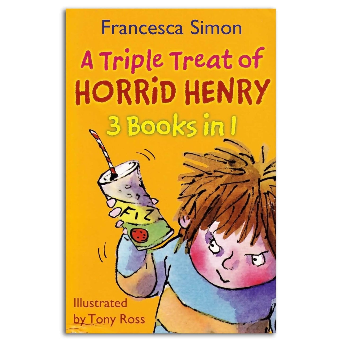 Horrid Henry 3-in-1: Triple Treat of Horrid Henry