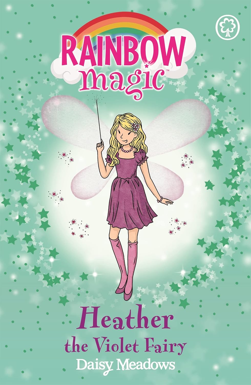 Rainbow Magic : Heather the Violet Fairy (Book 7 of 7 in the Rainbow Fairies Series )
