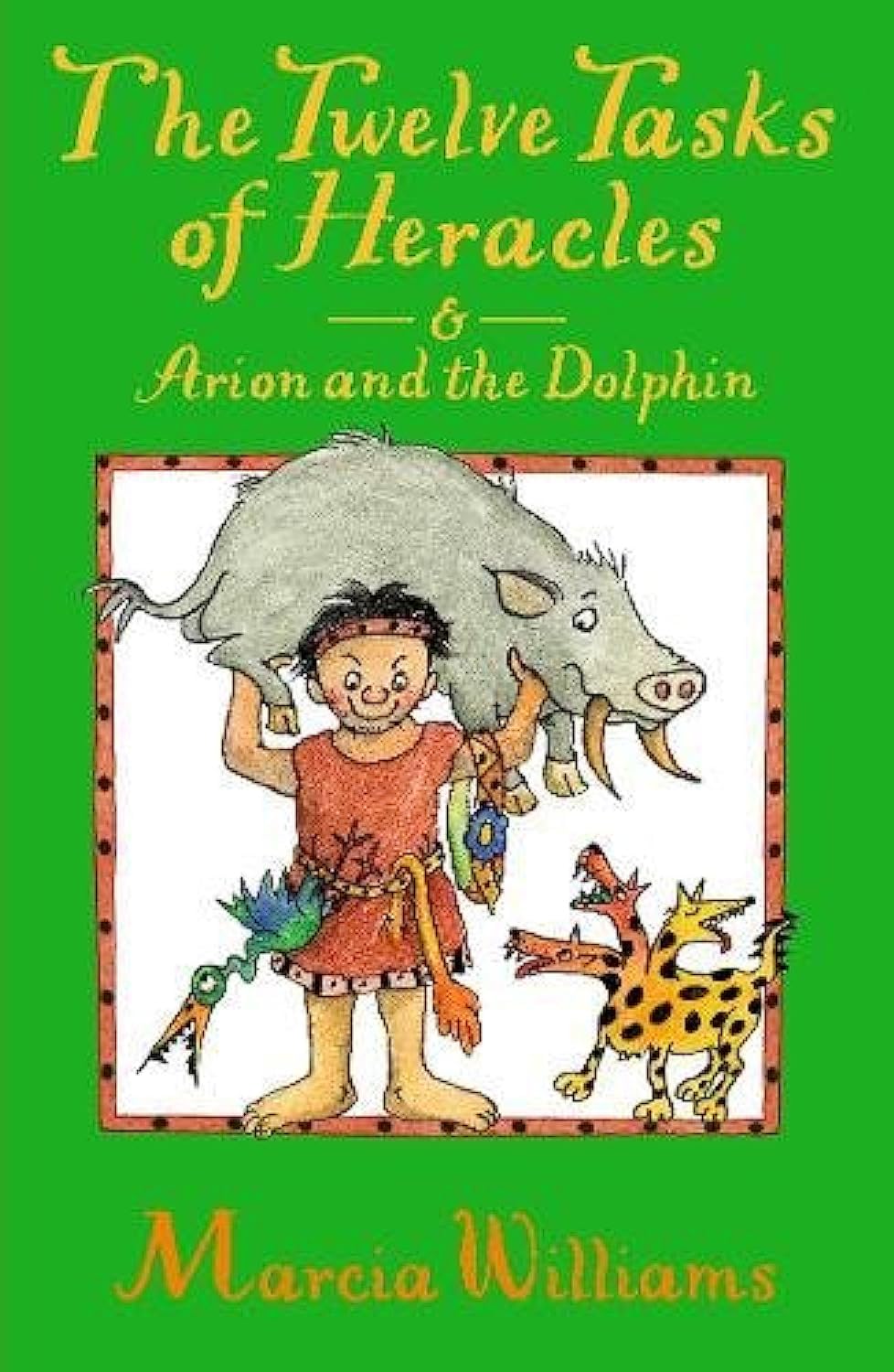 Greek Myths: Twelve Tasks of Heracles & Arion & the Dolphins