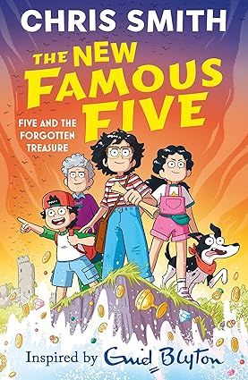 Blyton: New Famous Five: Five & the Forgotten Treasure