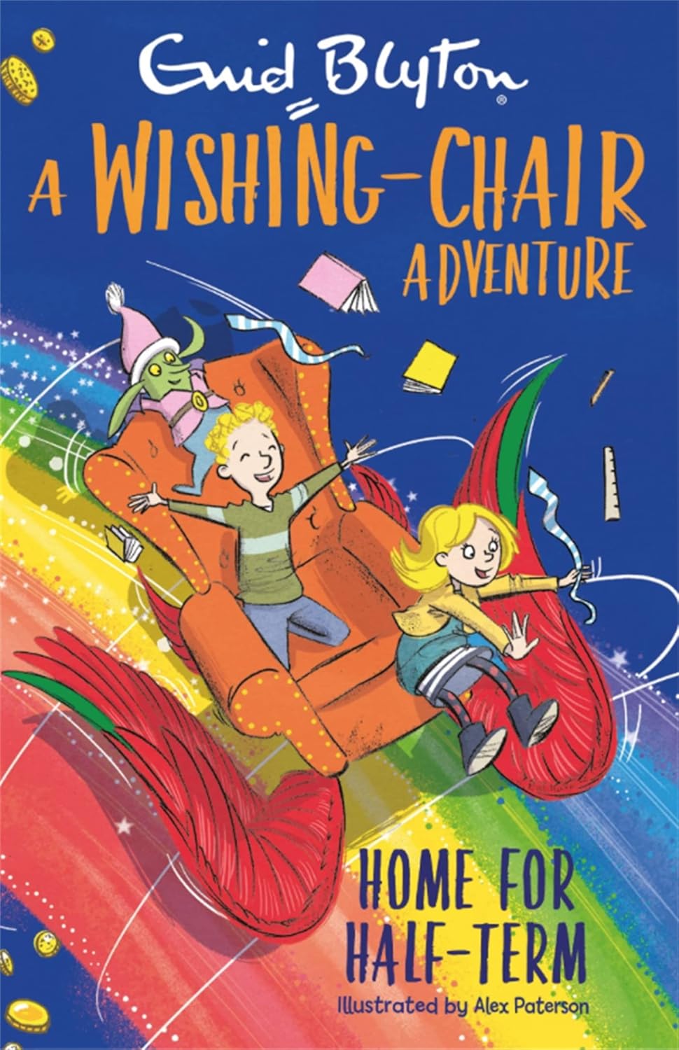 Blyton: A Wishing-Chair Adventure Colour Short Stories: Home for Half-Term