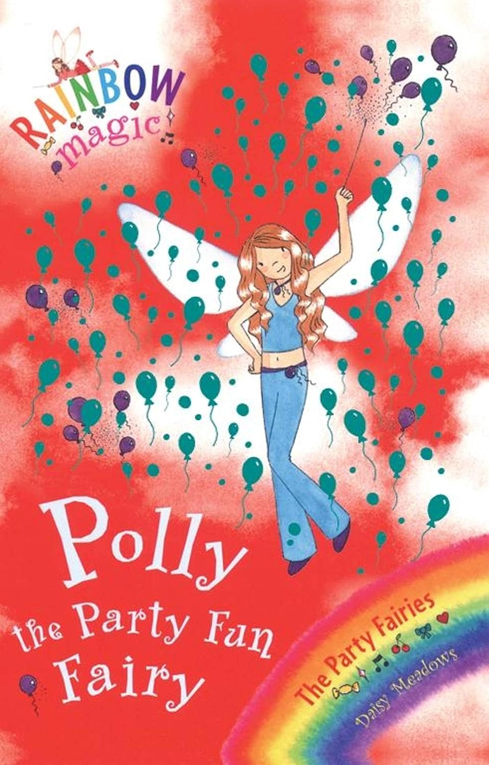 Rainbow Magic :Polly The Party Fun Fairy (Book 7 of 7 in the Party Fairies Series)