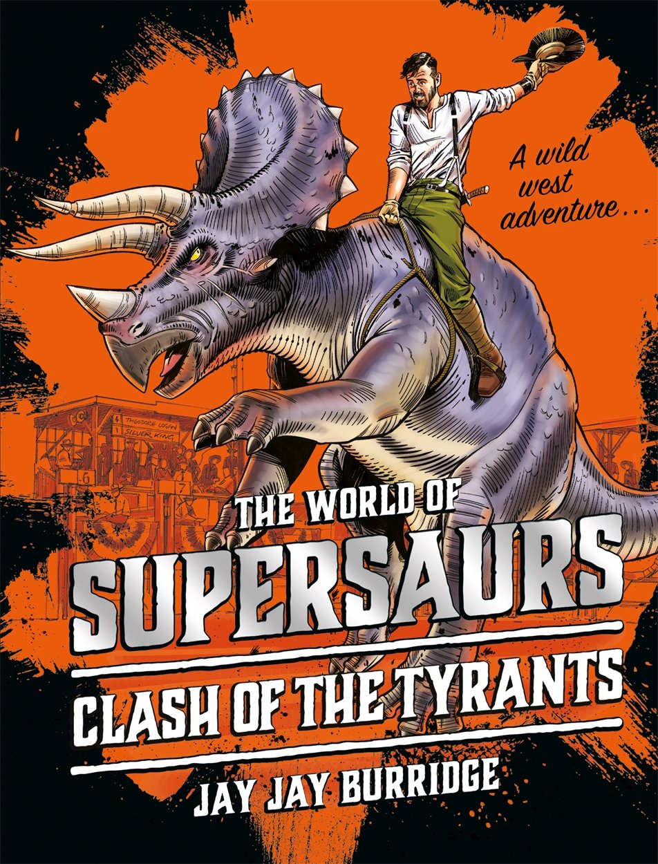 Supersaurs: Clash Of The Tyrant