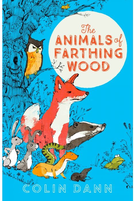Modern Classics: Animals of Farthing Wood (Book 1 of 5 in the Animals of Farthing Wood Series)
