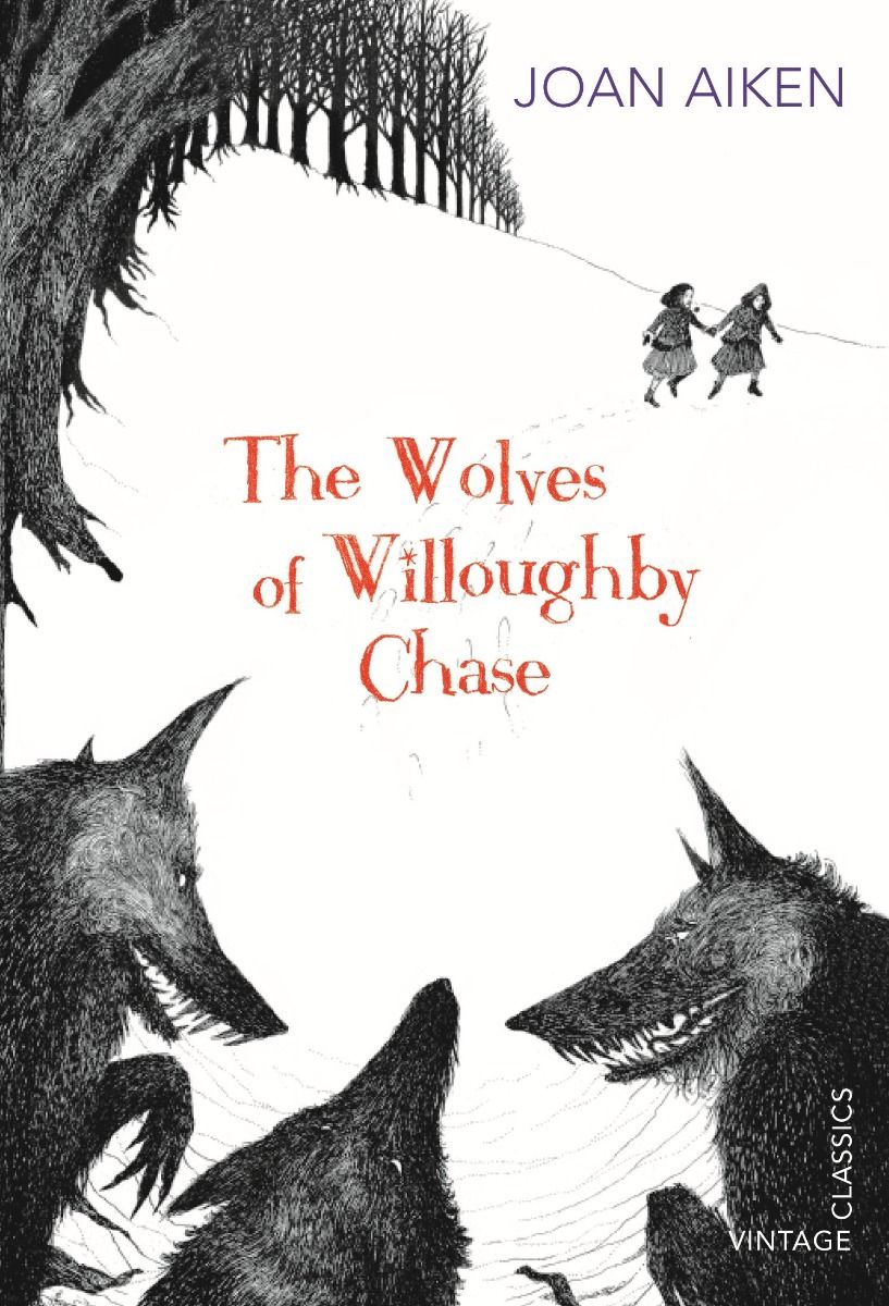 Aiken: Wolves Of Willoughby Chase (Book 1 of 13 in the Wolves Chronicles Series)