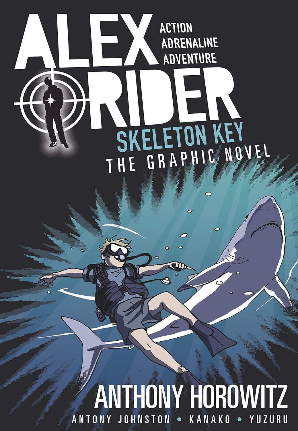Alex Rider Graphic Novel: Skeleton Key