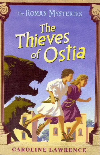 Roman Mysteries 1: The Thieves of Ostia