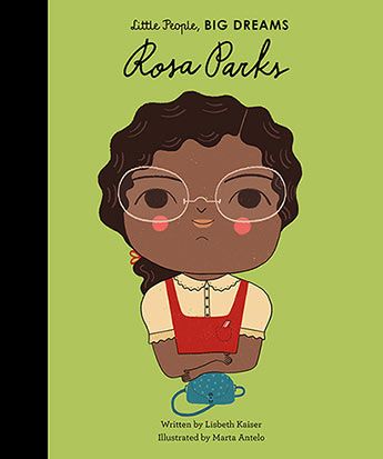 Little People, BIG DREAMS - Rosa Parks