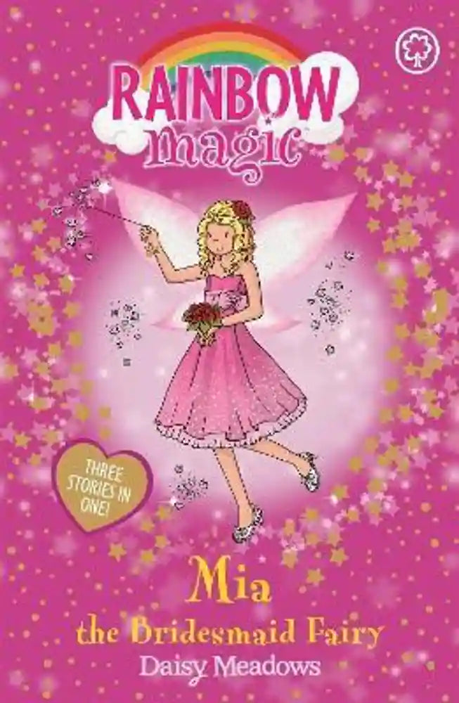 Rainbow Magic: Mia the Bridesmaid Fairy (3in1)
