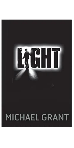 Gone: Light (Book 6 of 6 )