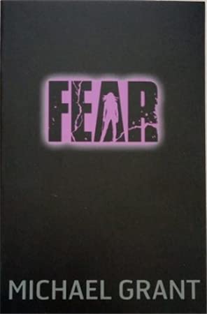 Gone: Fear (Book 5 of 6 )