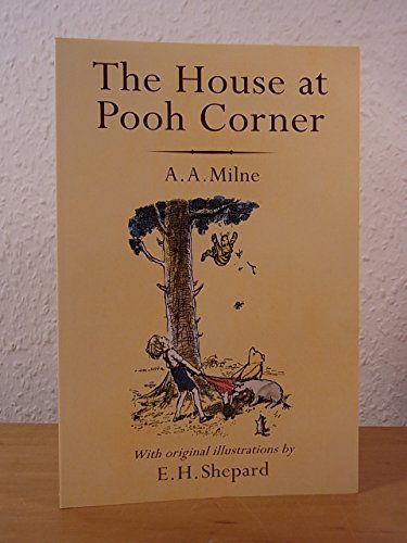 Winnie-the-Pooh Classics: House At Pooh Corner(Book 2 of 4 in the Winnie-the-Pooh Series)