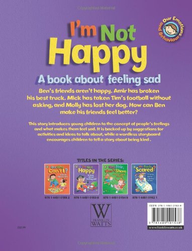 Emotions & Behaviours: I'm Not Happy - A book about feeling sad