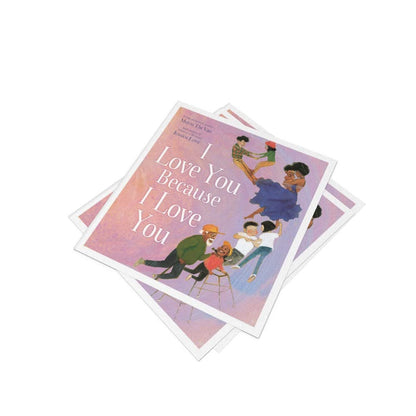 I Love You Because I Love You