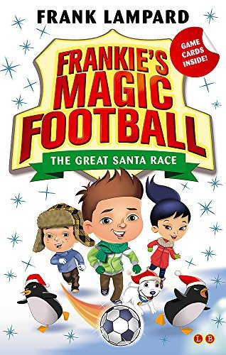 Frankie's Magic Football: Frankie vs The Rowdy Romans (Book 1 of 9 in the Frankie's Magic Football Series)