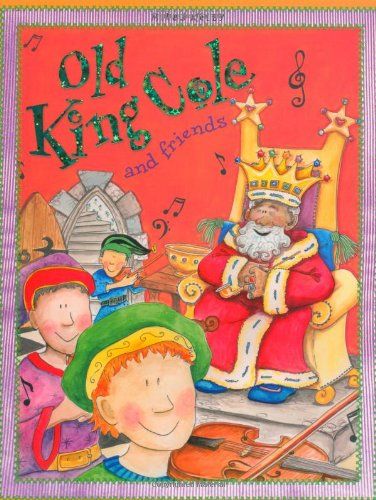 Nursery Library - Old King Cole & friends