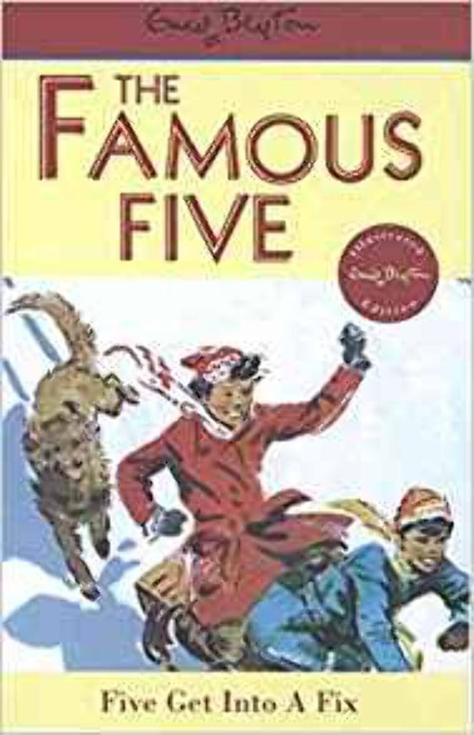 Famous Five Get Into A Fix (Book 17 of 21)