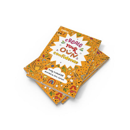 Create Your Own Confidence