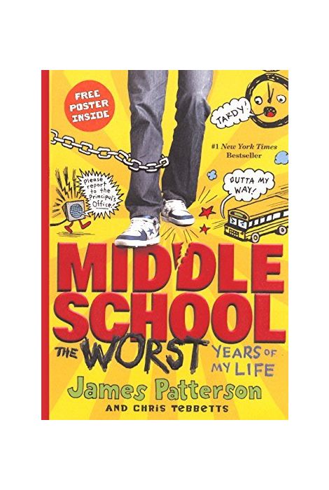 Middle School: The Worst Years of My Life