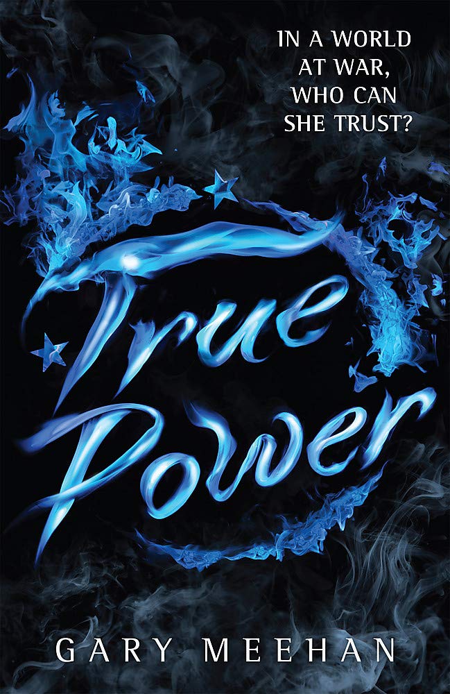 True Power (Book 3 of 3 in the True Trilogy Series)