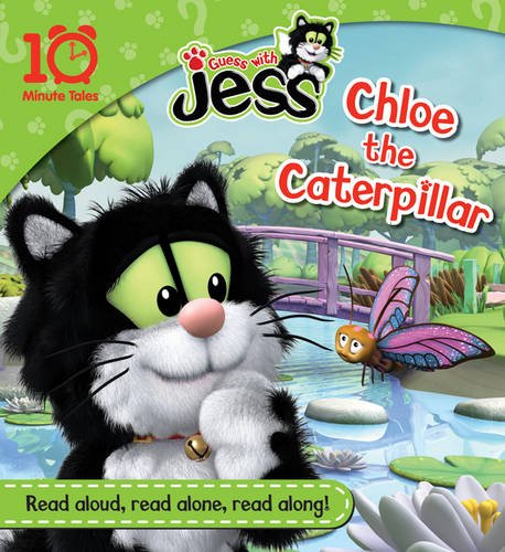 Guess with Jess: 10 Minute Tales - Chloe the Caterpillar
