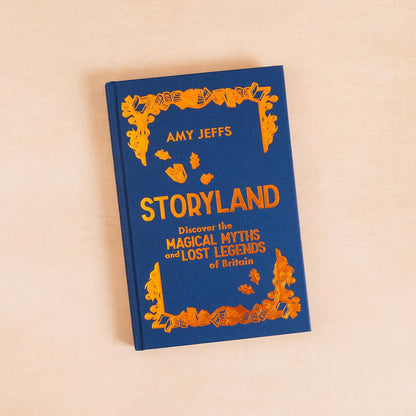 Storyland- Discover the Magical Myths & Lost Legends of Britain (Children's Edition)