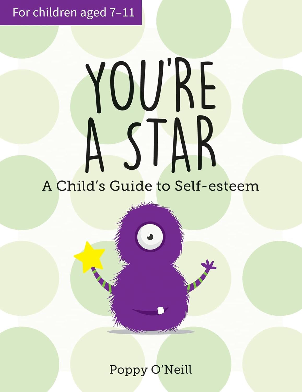 You're a Star- A Child's Guide to Self-Esteem