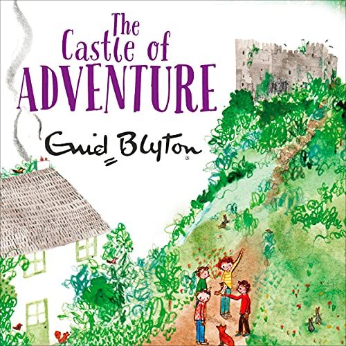 Blyton Adventure: Castle of Adventure