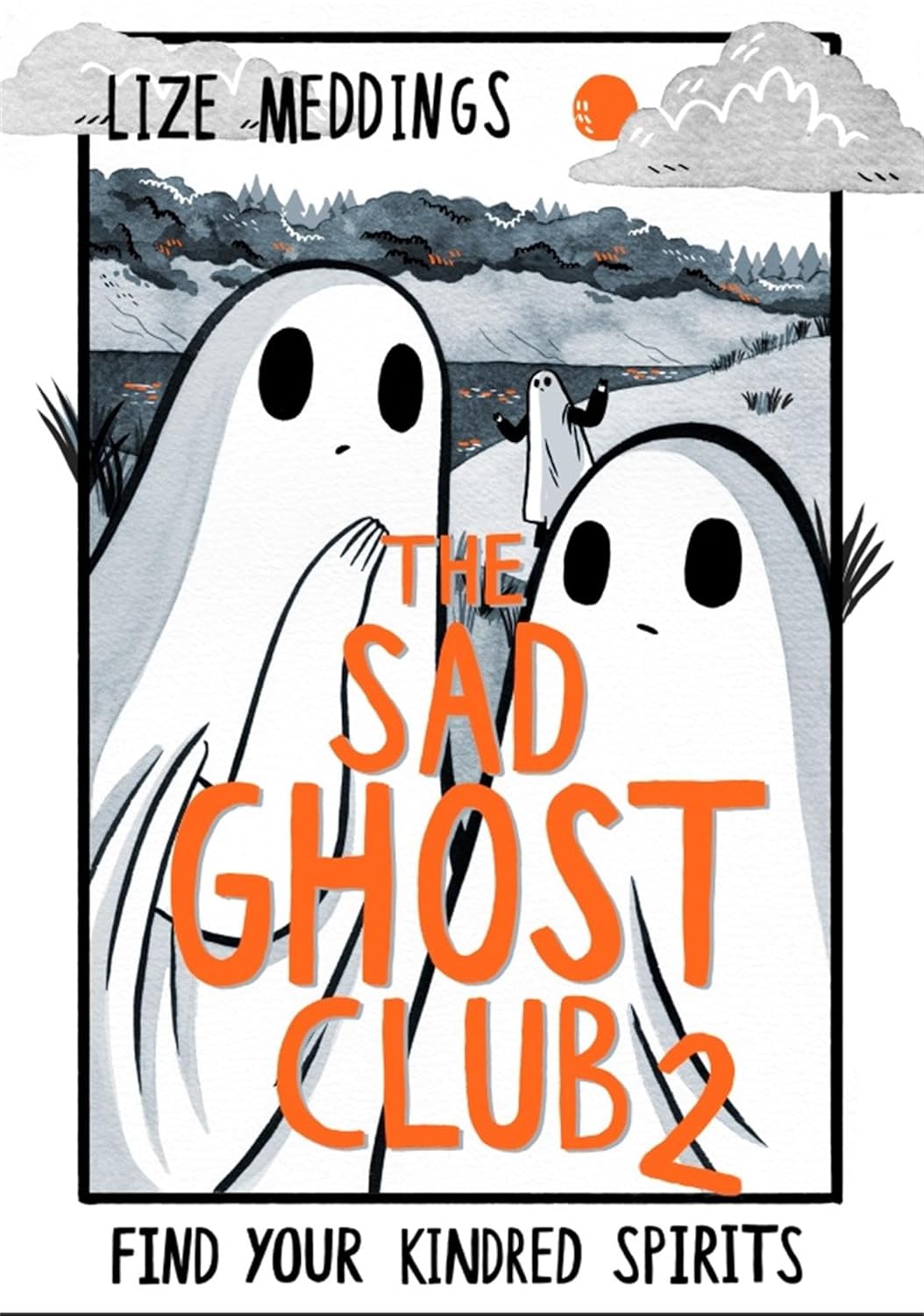 Sad Ghost Club Volume 2- Find Your Kindred Spirits
