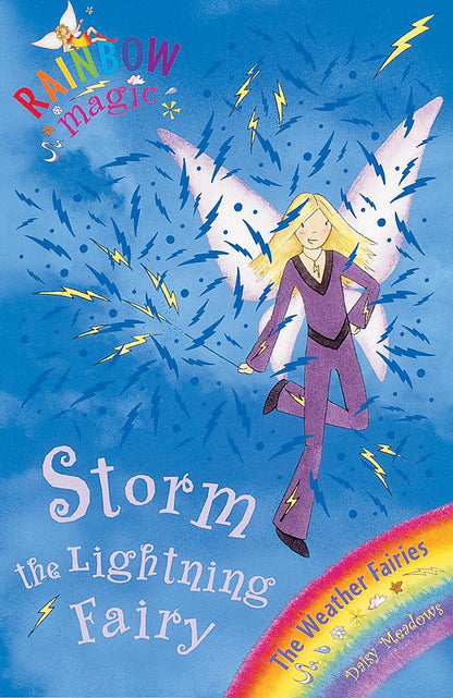 Rainbow Magic : Storm The Lightning Fairy (Book 6 of 7 in the Weather Fairies Series )