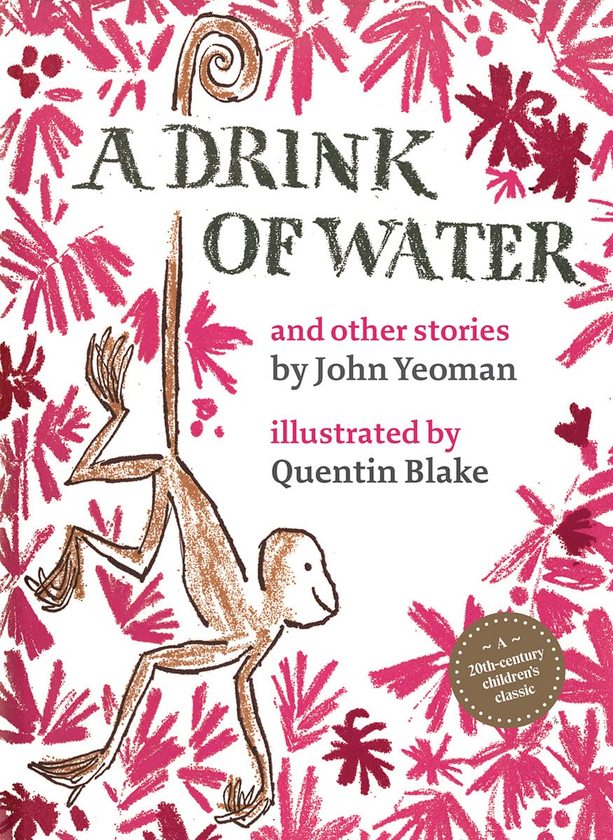 Drink of Water & other stories