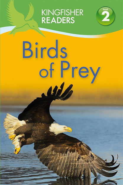 Kingfisher Readers: Birds of Prey (level 2)