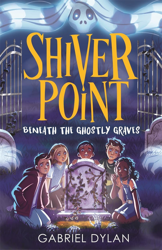 Shiver Point Beneath the Ghostly Graves