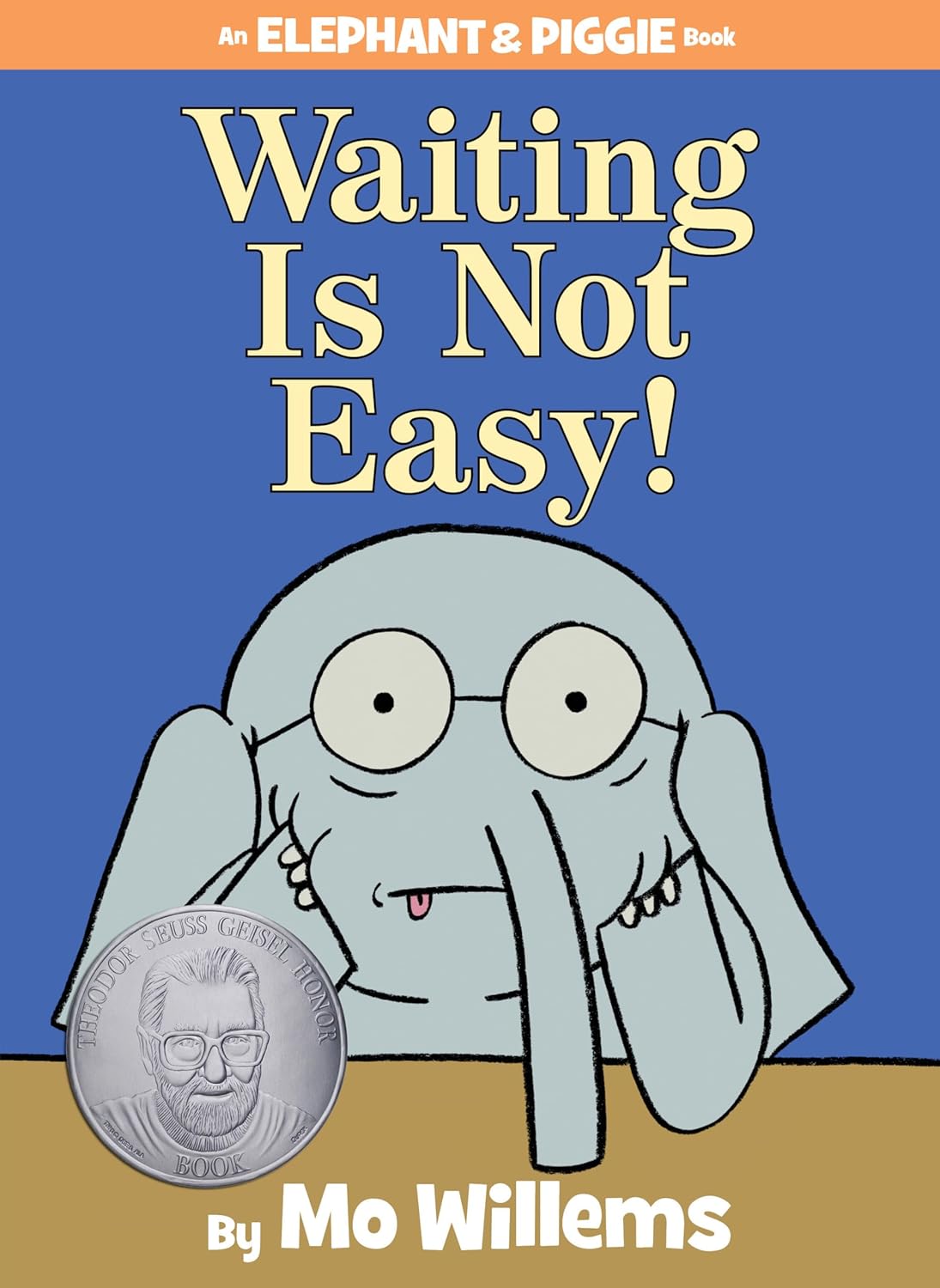 Elephant & Piggie: Waiting Is Not Easy
