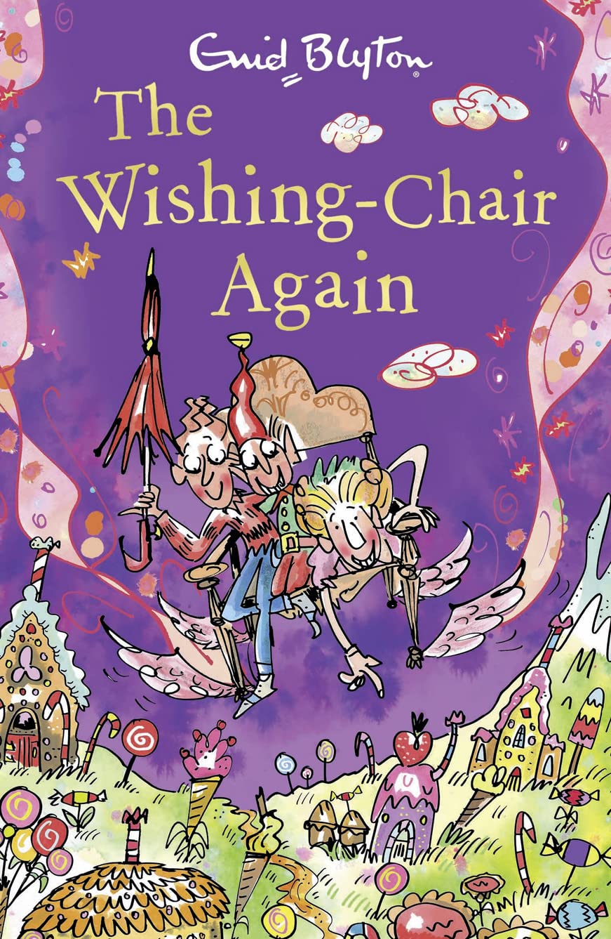 Blyton: Wishing Chair the Wishing-Chair Again