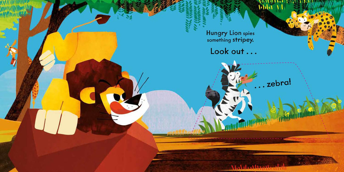 LOOK OUT! HUNGRY LION