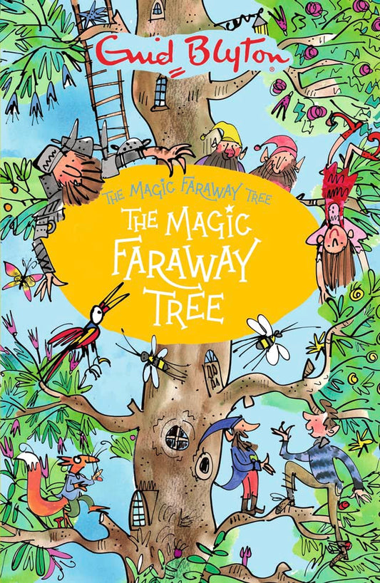 Blyton: Magic Faraway Tree- The Enchanted Wood