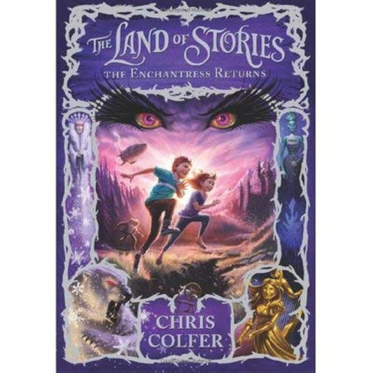 Land of Stories: The Enchantress Returns (Book 2 )