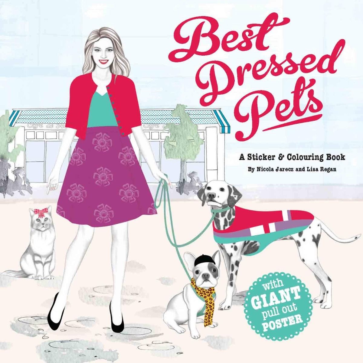 Best Dressed Pets: Sticker & Colouring Book