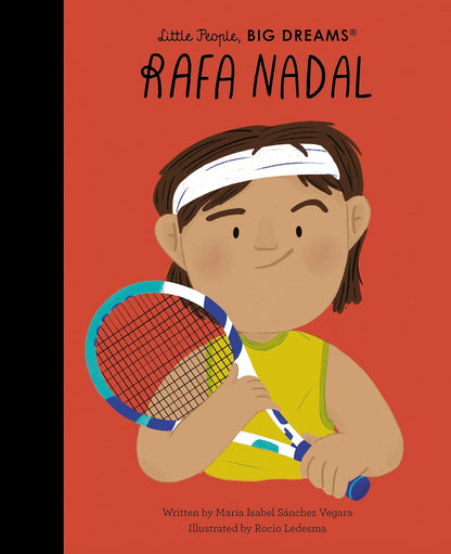 Little People, BIG DREAMS - Rafa Nadal