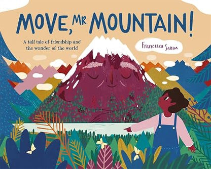MOVE, MR MOUNTAIN!