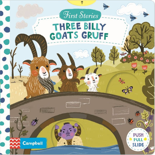 Campbell: First Stories: Three Billy Goats Gruff (push pull slide)