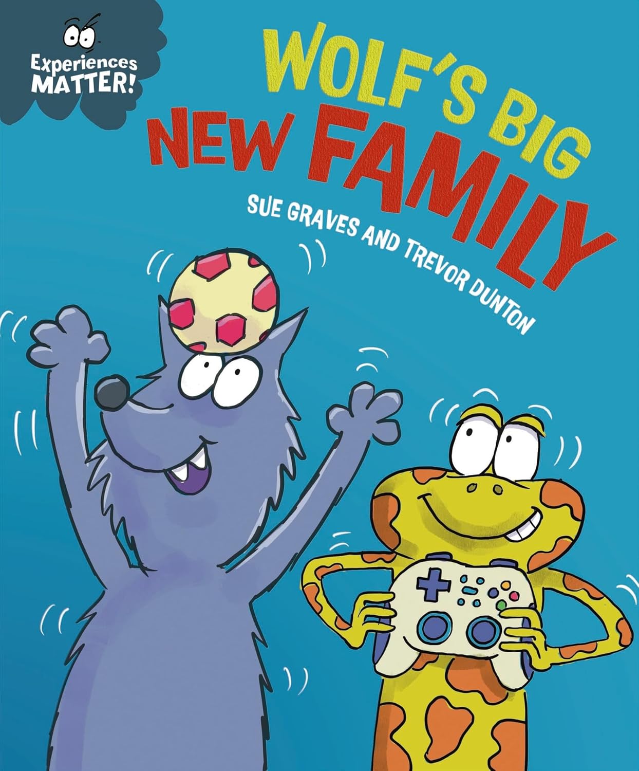 Experiences Matter: Wolf's Big New Family