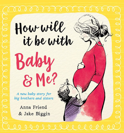 How Will It Be with Baby & Me?