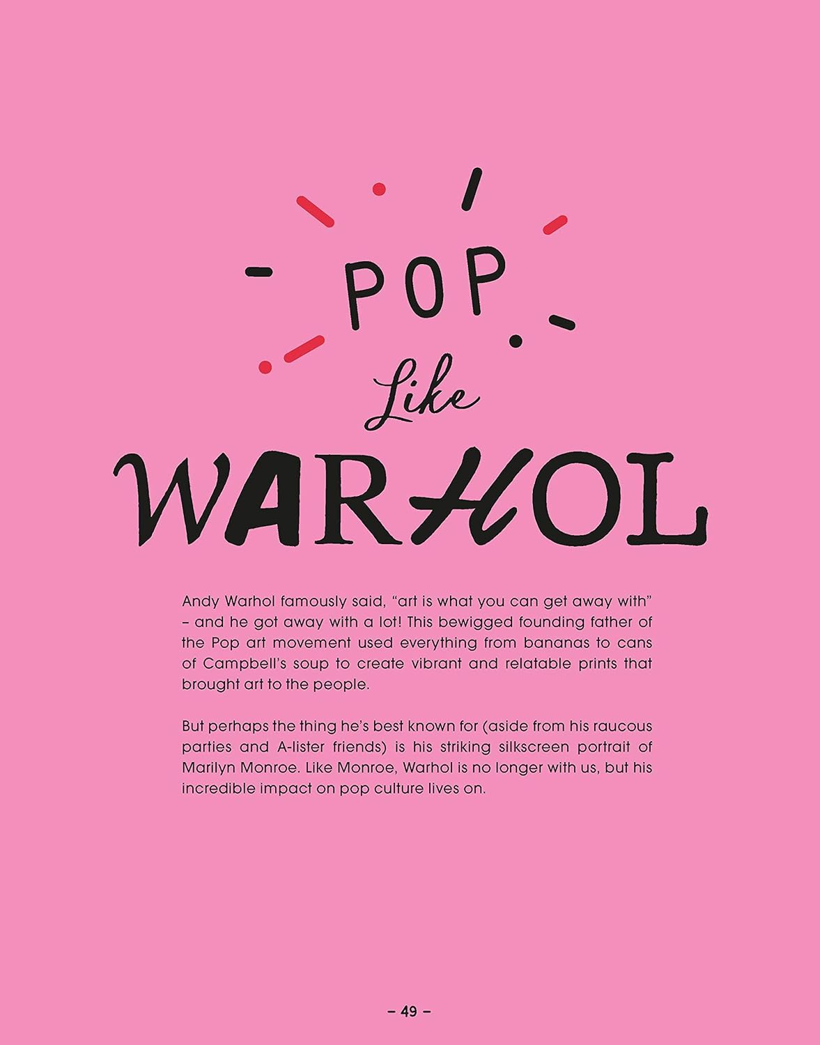 Could Have Done That - Create Your Own Modern Masterpiece