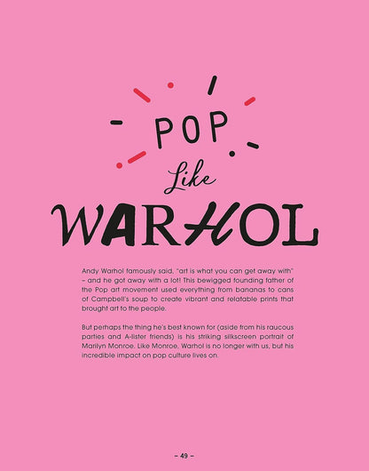 Could Have Done That - Create Your Own Modern Masterpiece